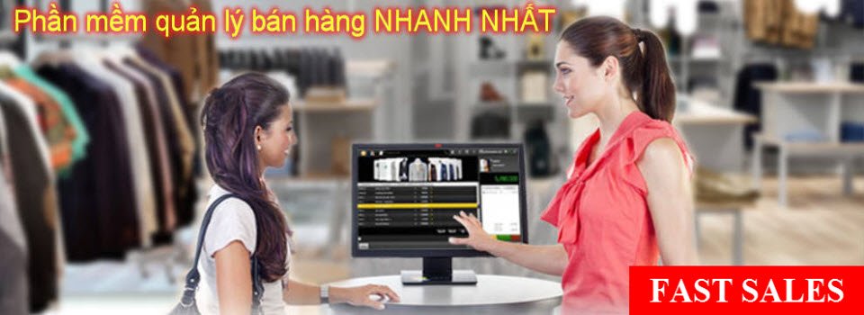 Chương trình quản lý bán hàng thời trang tốt nhất